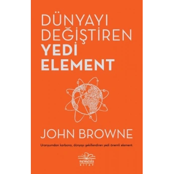 Dünyayı Değiştiren Yedi Element