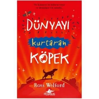 Dünyayı Kurtaran Köpek