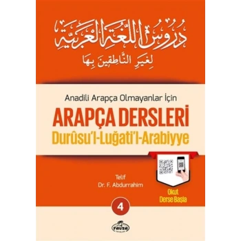 Durusul Lüğatil Arabiyye - Anadili Arapça Olmayanlar İçin Arapça Dersleri 4