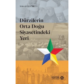 Dürzilerin Orta Doğu Siyasetindeki Yeri