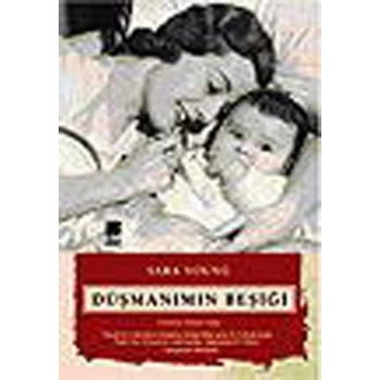 Düşmanımın Beşiği