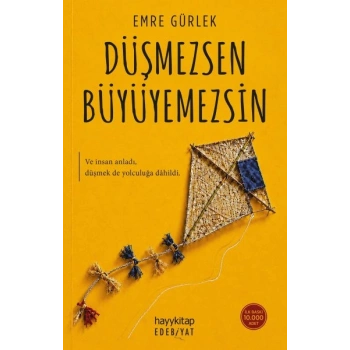 Düşmezsen Büyüyemezsin