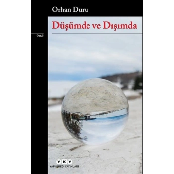 Düşümde ve Dışımda