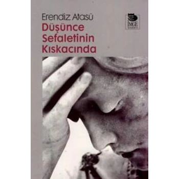 Düşünce Sefaletinin Kıskacında