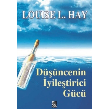 Düşüncenin İyileştirici Gücü