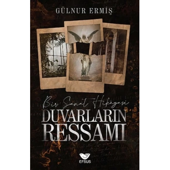Duvarların Ressamı