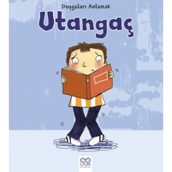 Duyguları Anlamak - Utangaç