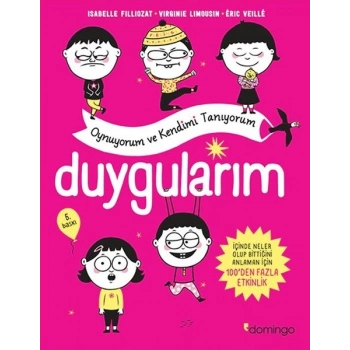 Duygularım - Oynuyorum ve Kendimi Tanıyorum