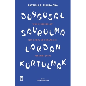 Duygusal Savrulmalardan Kurtulmak