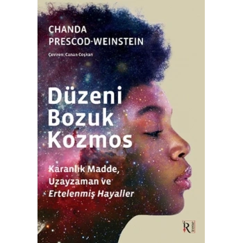 Düzeni Bozuk Kozmos