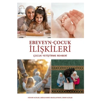 Ebeveyn - Çocuk İlişkileri