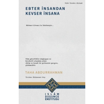 Ebter İnsandan Kevser İnsana