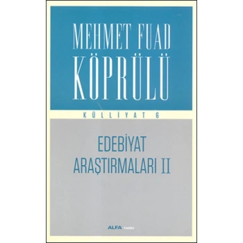 Edebiyat Araştırmaları 2 - Külliyat 6