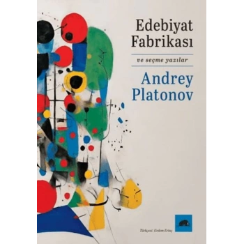 Edebiyat Fabrikası ve Seçme Yazılar