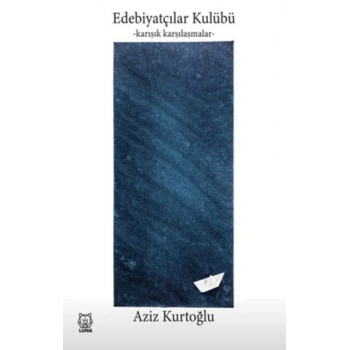 Edebiyatçılar Kulübü - Karışık Karşılaşmalar