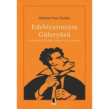 Edebiyatımızın Güleryüzü