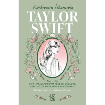 Edebiyatın İlhamıyla Taylor Swift