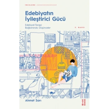 Edebiyatın İyileştirici Gücü - Edebiyat-Terapi Bağlamında Düşünceler