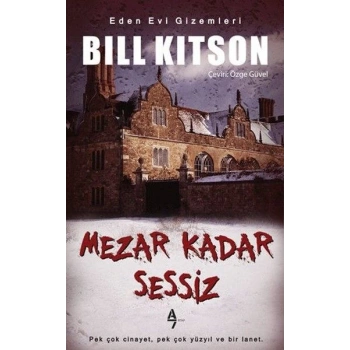 Eden Evi Gizemleri - Mezar Kadar Sessiz