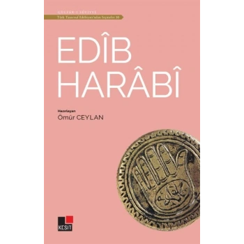 Edib Harabi - Türk Tasavvuf Edebiyatından Seçmeler 10