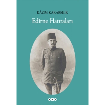 Edirne Hatıraları