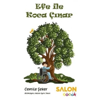 Efe ile Koca Çınar