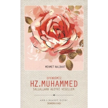 Efendimiz Hz. Muhammed (s.a.v.)