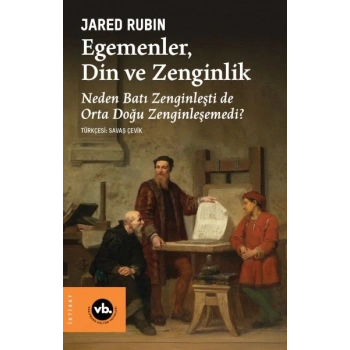 Egemenler, Din ve Zenginlik