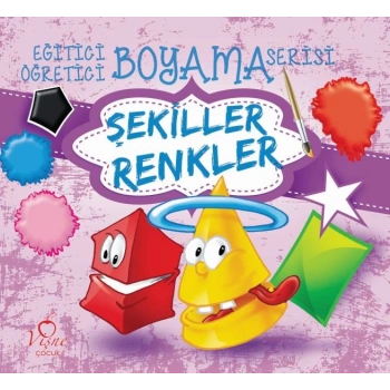 Eğitici Öğretici Boyama Serisi - Şekiller Renkler