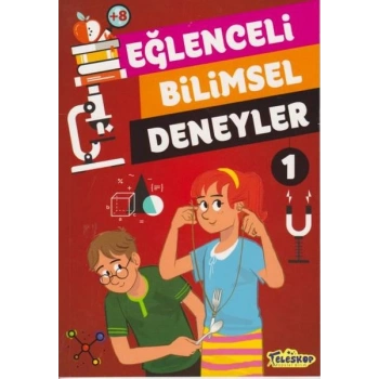 Eğlenceli Bilimsel Deneyler 1