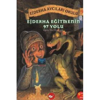 Ejderha Avcıları Okulu 9  Ejderha Eğitmenin 97 Yolu