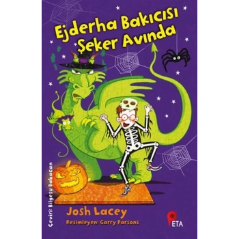 Ejderha Bakıcısı Şeker Avında