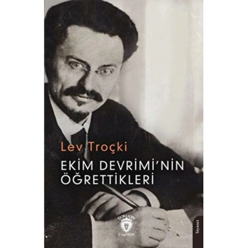 Ekim Devrimi’nin Öğrettikleri