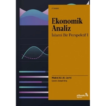 Ekonomik Analiz - İslami Bir Perspektif 1