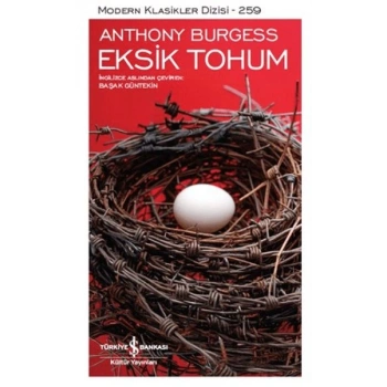 Eksik Tohum - Modern Klasikler Dizisi (Ciltli)