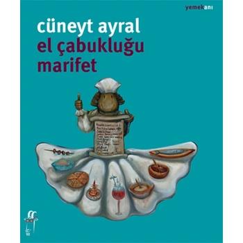 El Çabukluğu Marifet