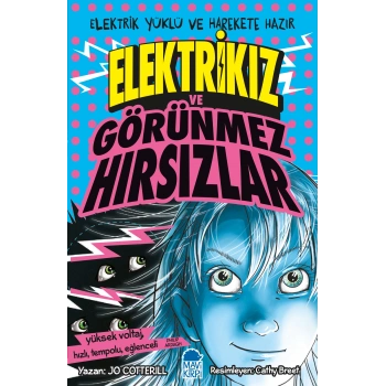 Elektrikız Ve Görünmez Hırsızlar