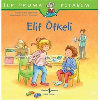 Elif Öfkeli - İlk Okuma Kitabım