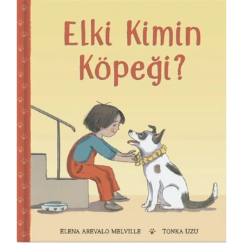 Elki Kimin Köpeği?