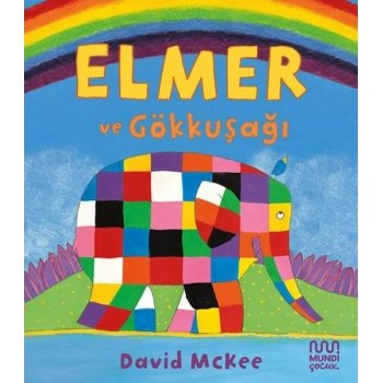 Elmer ve Gökkuşağı