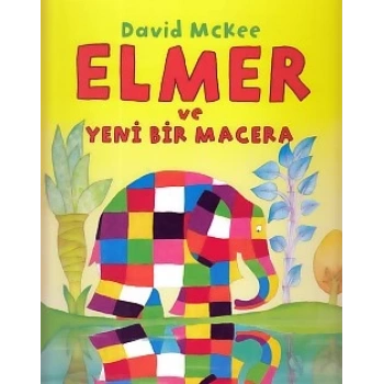 Elmer ve Yeni Bir Macera