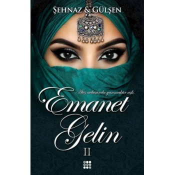 Emanet Gelin 2 (Ciltli)