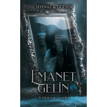 Emanet Gelin - 2 (Ciltli)