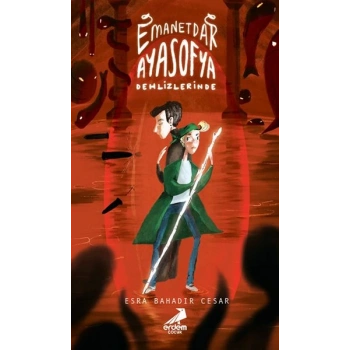 Emanetdar Ayasofya Dehlizlerinde