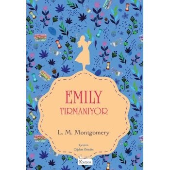 Emily Tırmanıyor (II) - (Bez Ciltli)