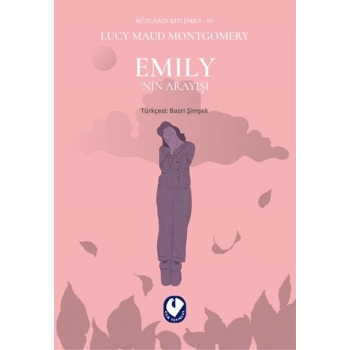 Emily’nin Arayışı - Rüzgarın Kızı Emily 3