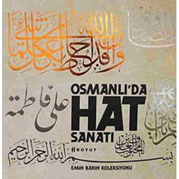 Emin Barın Koleksiyonu Osmanlıda Hat Sanatı