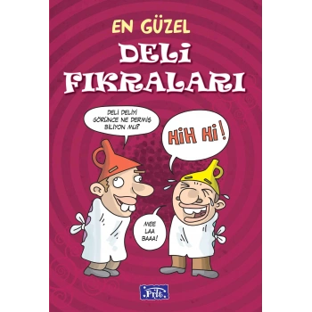 En Güzel Deli Fıkraları