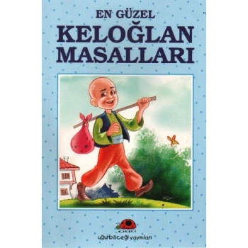 En Güzel Keloğlan Masalları