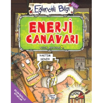 Enerji Canavarı - Eğlenceli Bilgi